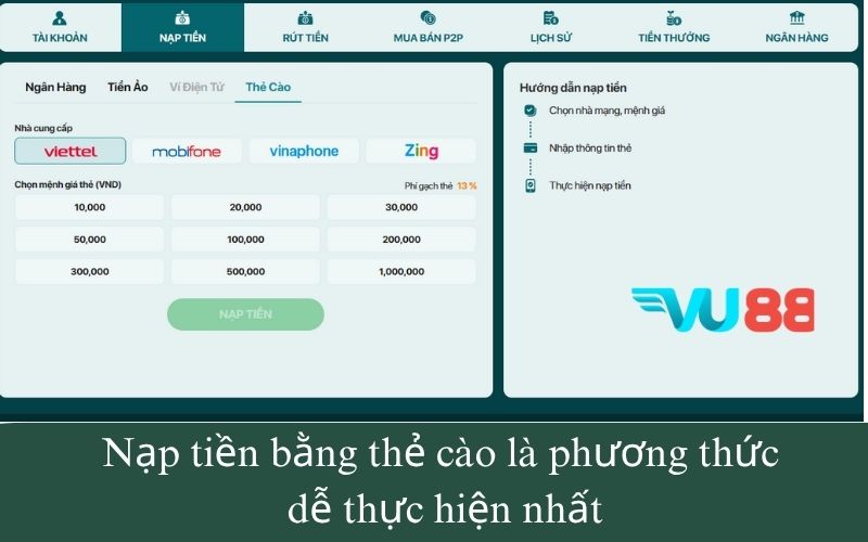 Nạp tiền bằng thẻ cào là phương thức dễ thực hiện nhất