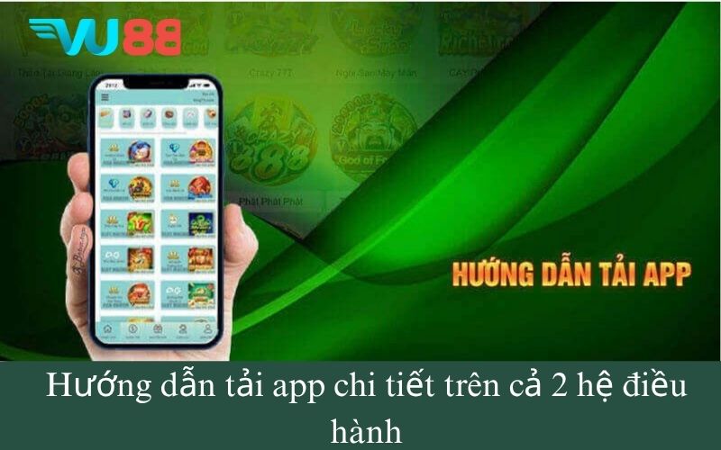 Hướng dẫn tải app chi tiết trên cả 2 hệ điều hành